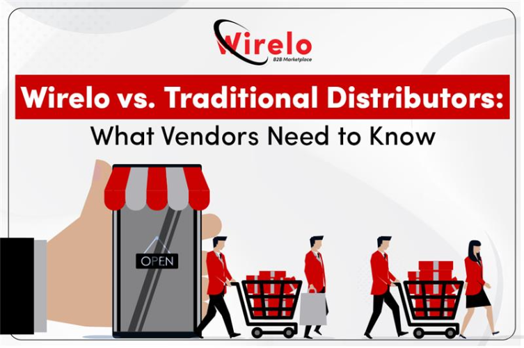 Wirelo vs. Traditional Distributors: What Vendors Need to Know